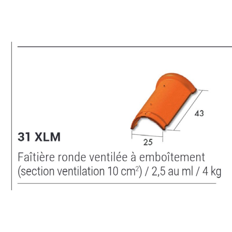 Faîtière ronde 31XLM Ventilation à emboitement 2,5/ML - 25x43 cm